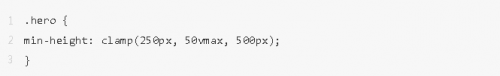 Clamp()、Max() 和 Min() CSS 函數(shù)的用例10